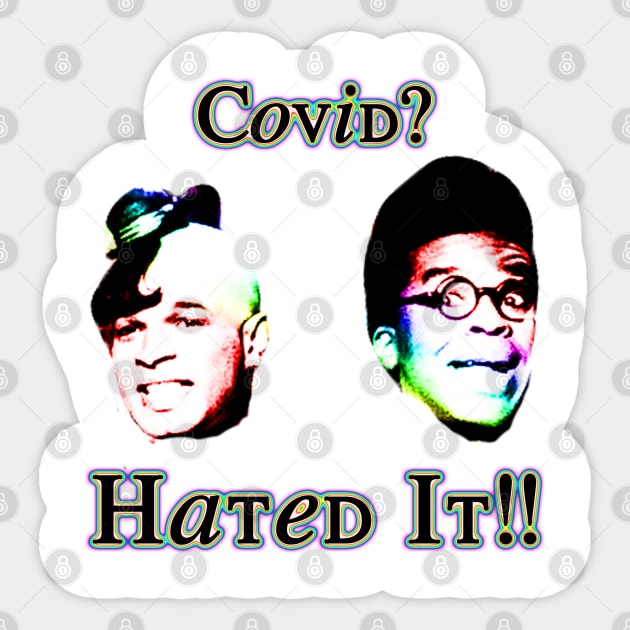 Covid? Hated It!! Sticker by Duckgurl44